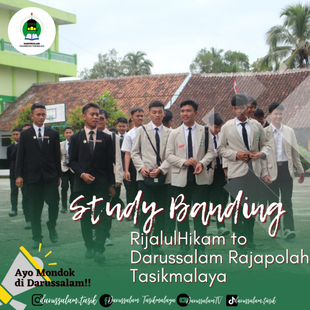 Study Banding Pondok Pesantren Rijalul Hikam ke Pondok Pesantren Darussalam Rajapolah